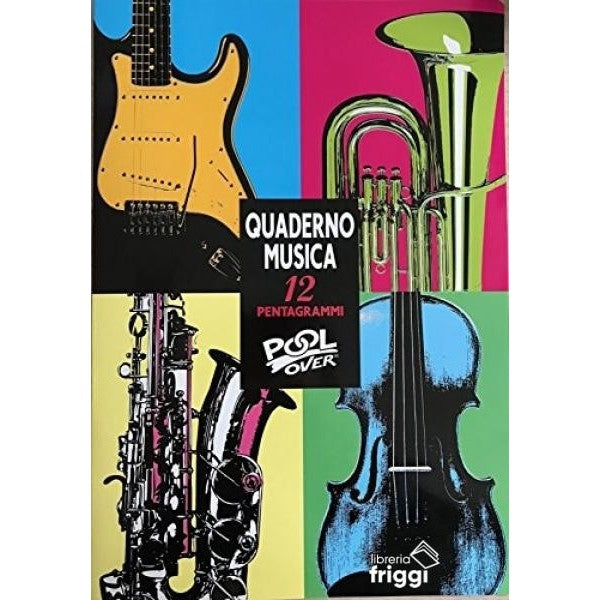 POOL OVER QUADERNO MUSICA A4 16 FOGLI 100 GR 21X30