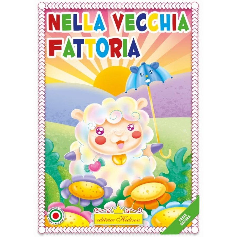 HEDISON COLORA NELLA VECCHIA FATTORIA