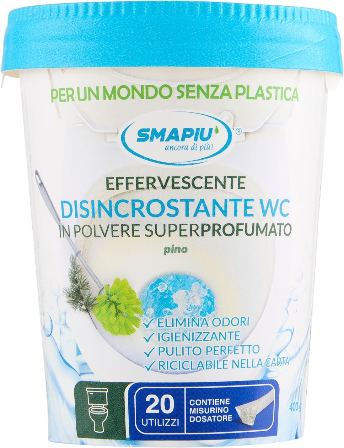 SMAPIU' EFFERVESCENTE DISINCROSTANTE WC IN POLVERE SUPERPROFUMATO PINO 400G 20 UTILIZZI