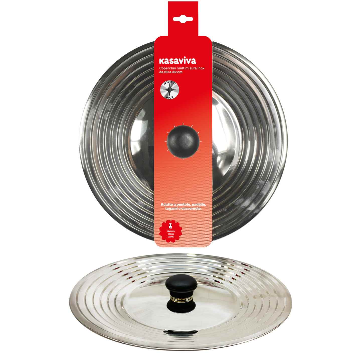 KASAVIVA COPERCHIO MULTIMISURA ACCIAIO INOX DA 20 A 32CM