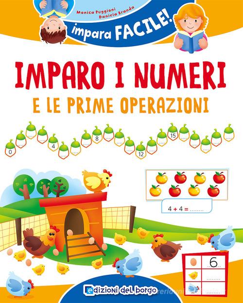 EDIZIONI DEL BORGO IMPARA FACILE IMPARO I NUMERI E LE PRIME OPERAZIONI